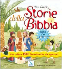 Storie della Bibbia. Cosa c'è sotto? Con oltre 60 finestrelle da aprire book