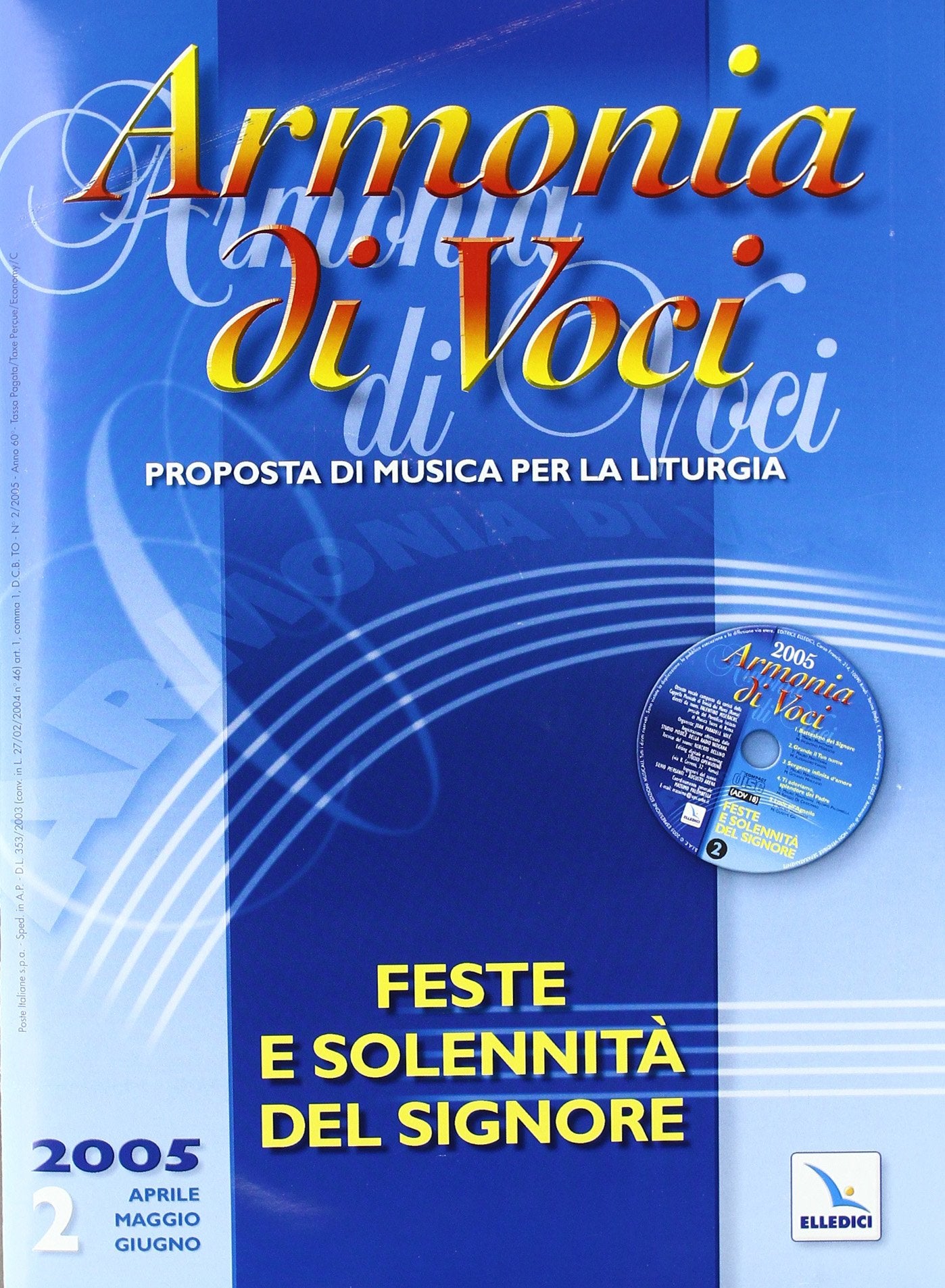 Armonia di voci. Con CD Audio. Feste e solennità del Signore (2005) (Vol. 2) Arts & Music