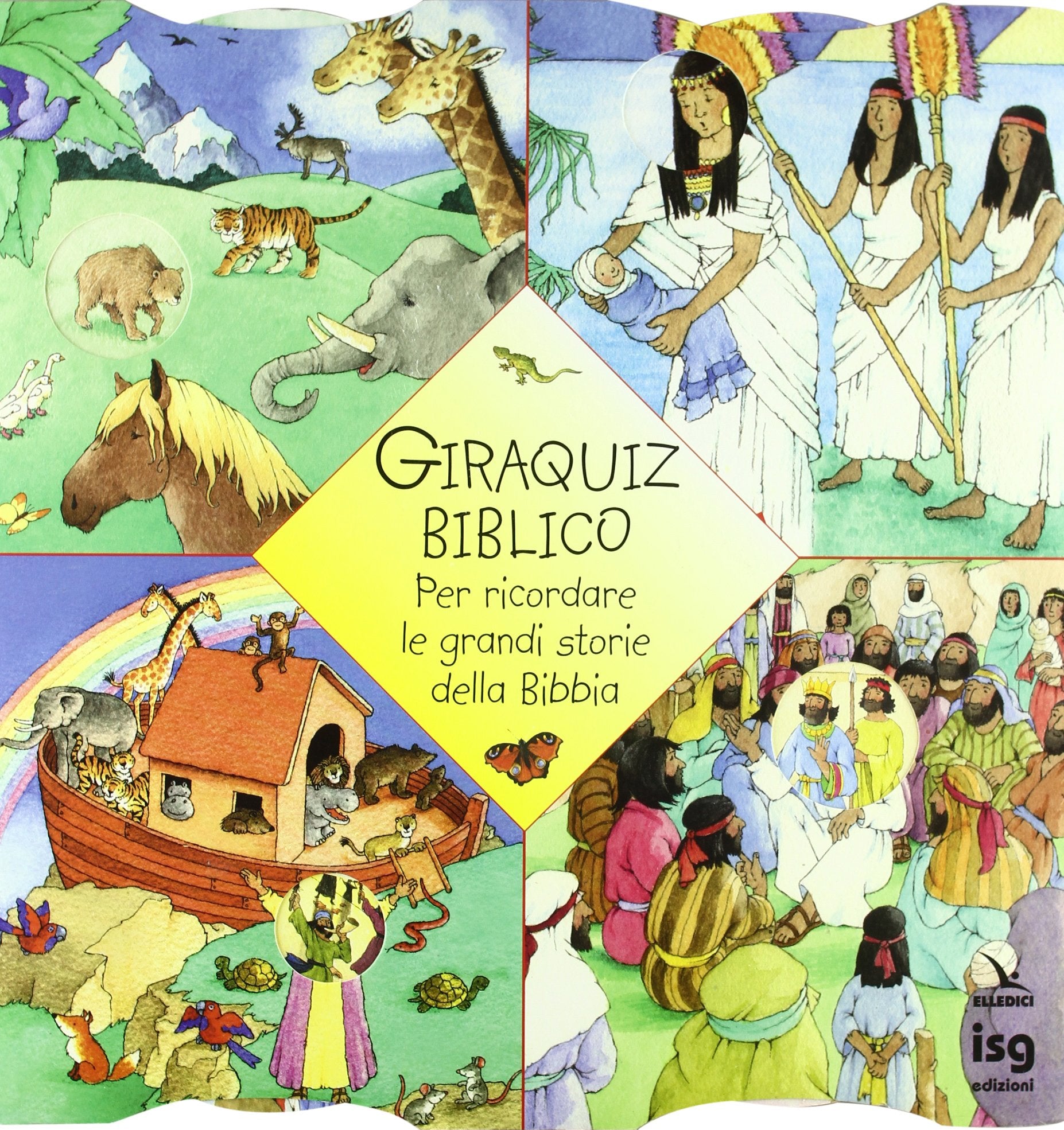 Giraquiz biblico. Per ricordare le grandi storie della Bibbia book