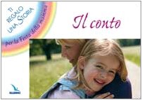Il conto. Ti regalo una storia per la festa della mamma Children's books