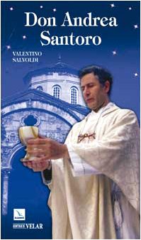 Don Andrea Santoro. La steppa attraversata con amore book