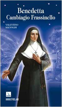 Benedetta Cambiagio Frassinello. Sposa e suora (Biografie, Band 124) Religion & Esotericism