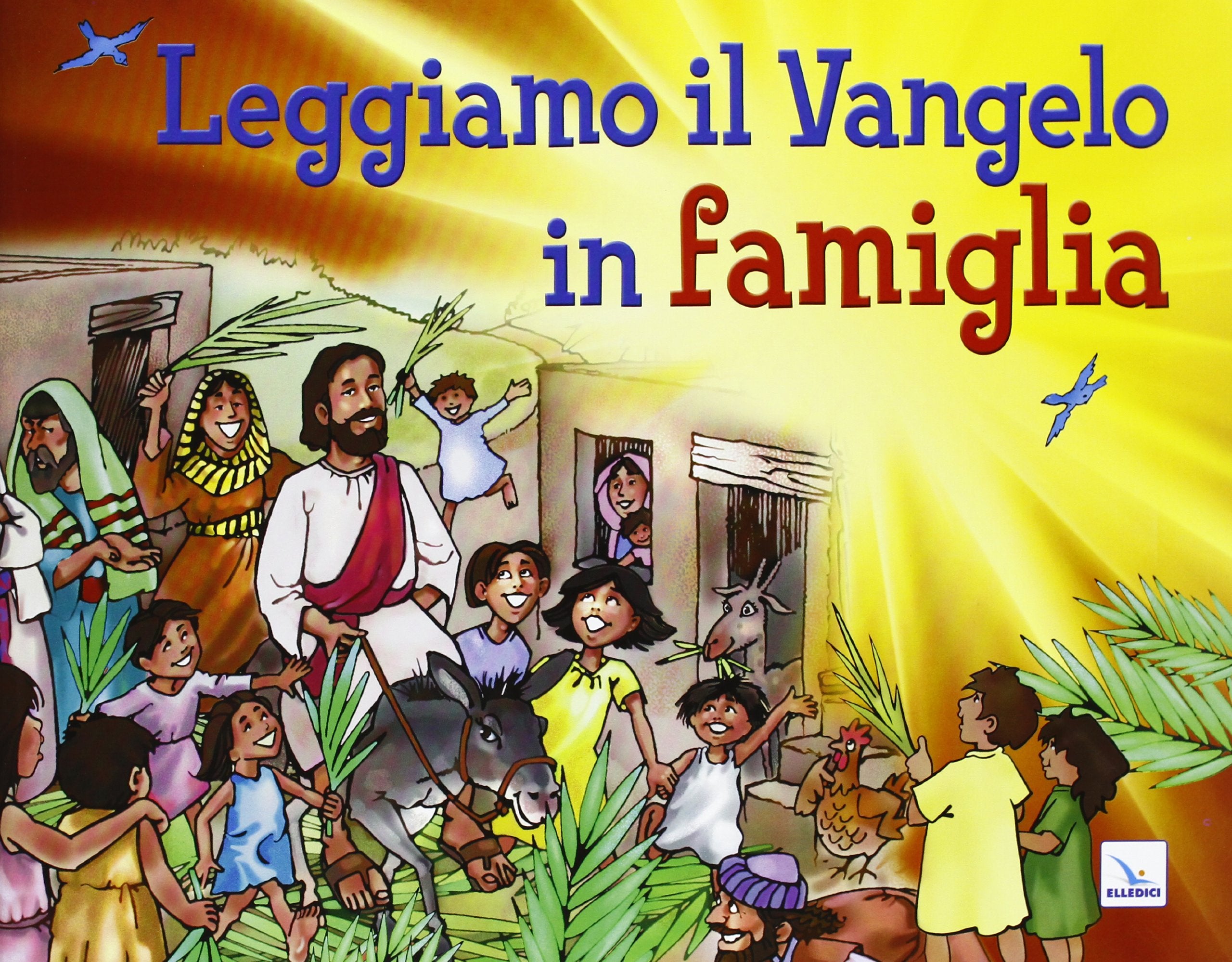 Leggiamo il Vangelo in famiglia Religion & Esotericism