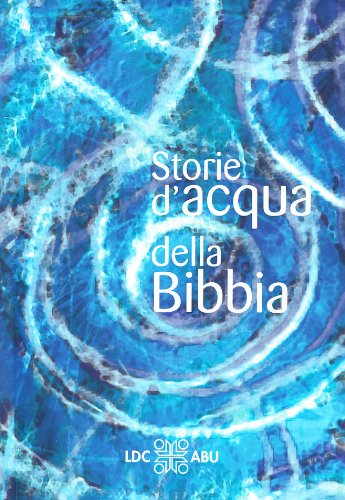 Storie d'acqua della Bibbia book