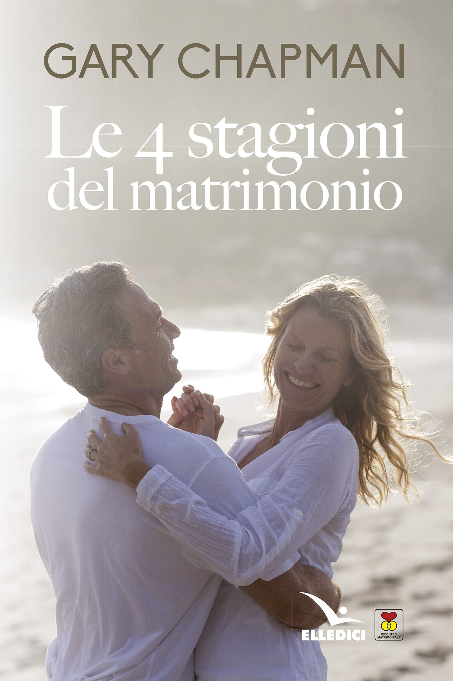 Le 4 stagioni del matrimonio (Matrimonio e famiglia, Band 63) Religion & Esotericism