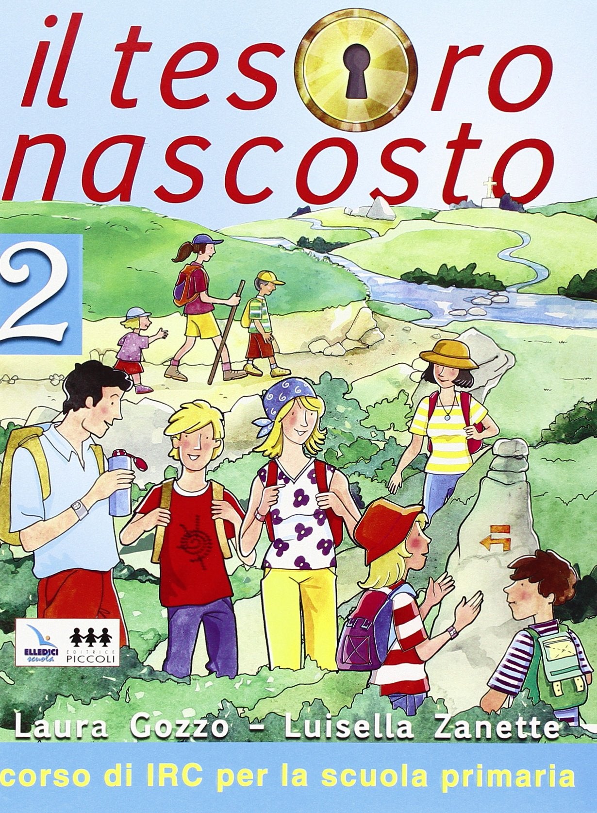 Il tesoro nascosto. Testo di Irc. Per la Scuola elementare (Vol. 2) Professional & Reference Books
