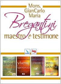 Product Image: Monsignor Giancarlo Maria Bregantini maestro e testimone