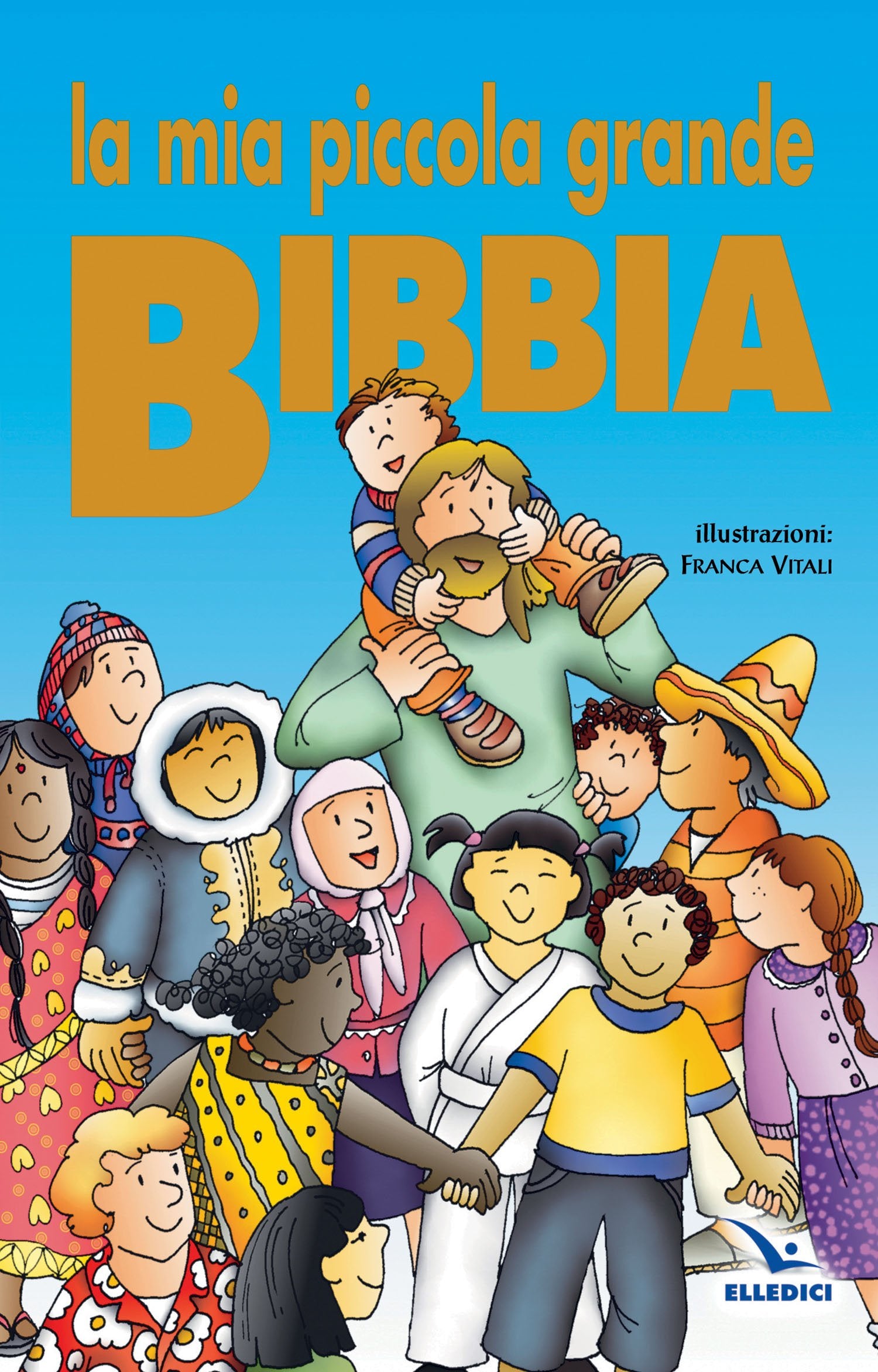 La mia piccola grande Bibbia. Ediz. illustrata Non-fiction