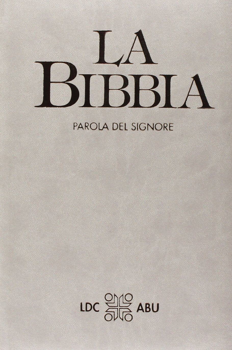La Bibbia. Parola del Signore. Traduzione interconfessionale in lingua corrente Religion & Esotericism