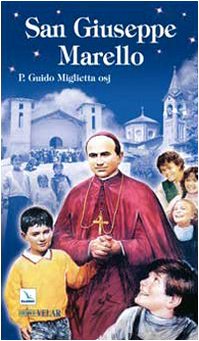 San Giuseppe Marello. Vescovo di Acqui e fondatore degli Oblati di San Giuseppe book