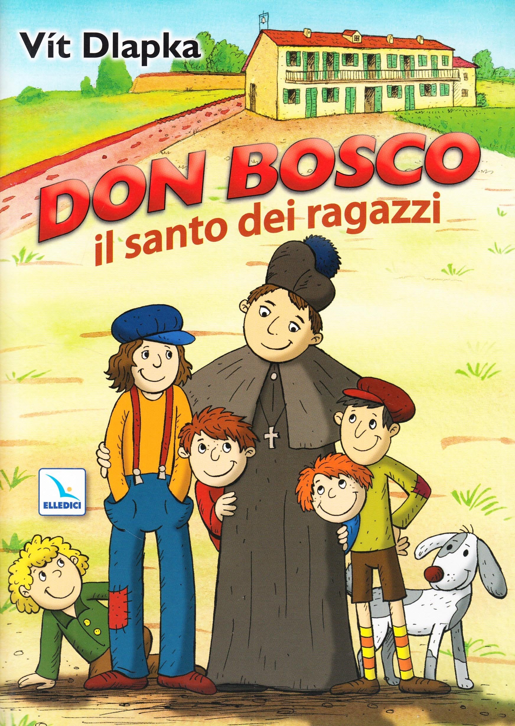Don Bosco il santo dei ragazzi. Ediz. illustrata book