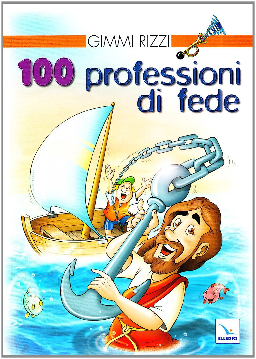 100 professioni di fede (Clackson, Band 18) Religion & Esotericism