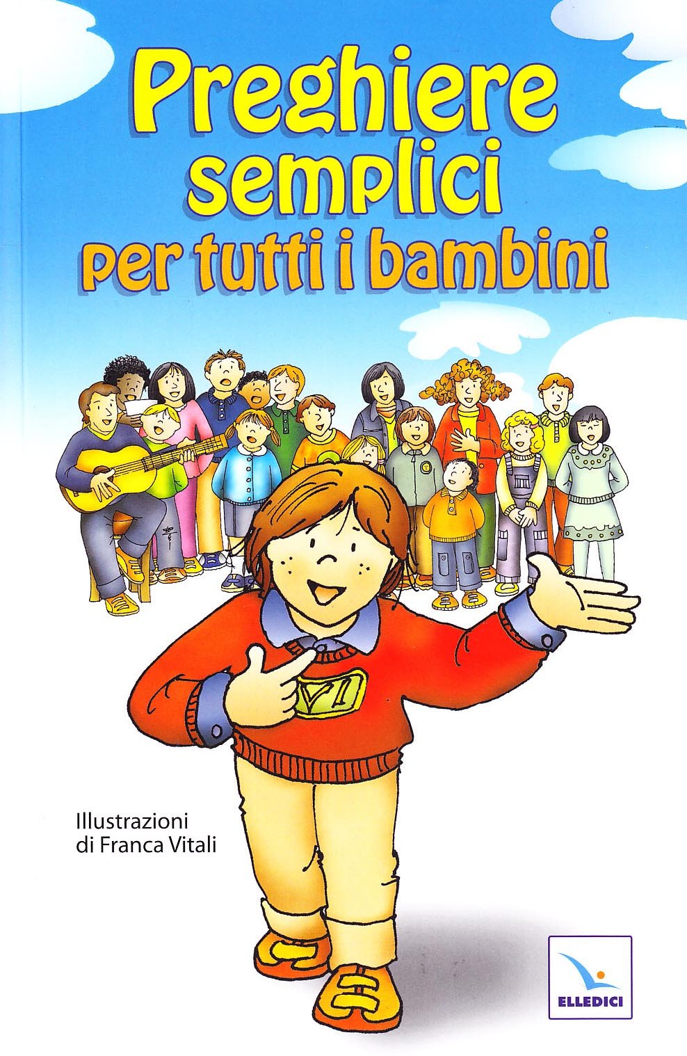 Preghiere semplici per tutti i bambini book