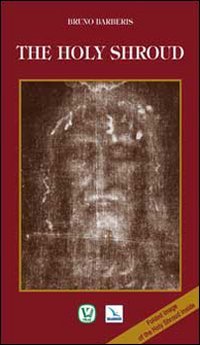 The Holy Shroud (La Sindone di Torino, Band 67) Non-fiction