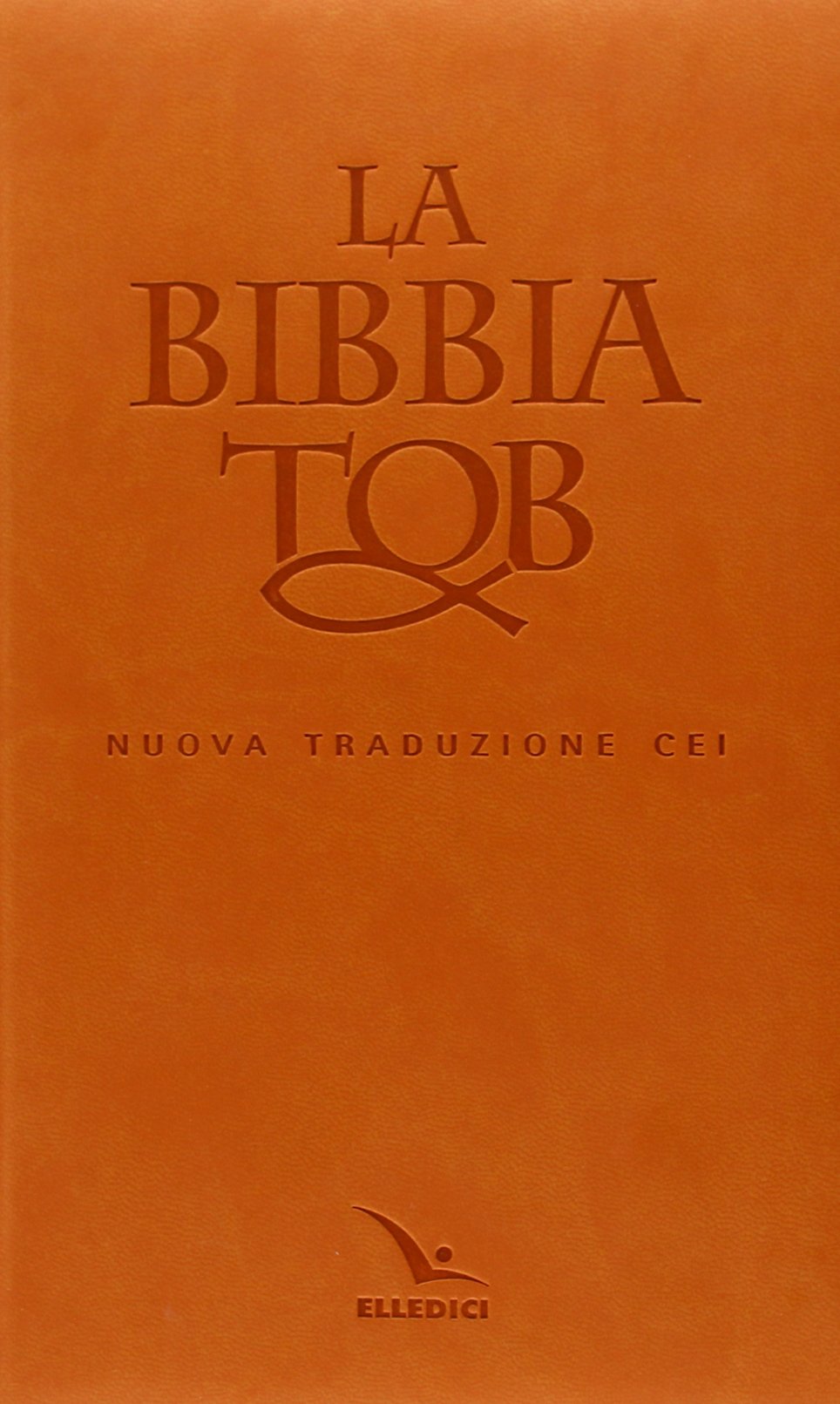 La Bibbia Tob. Nuova traduzione Cei Religion & Esotericism