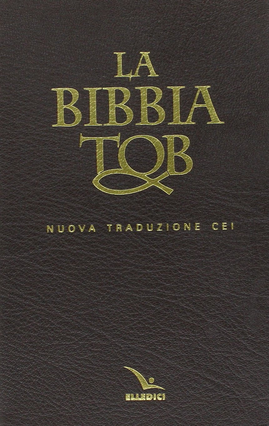 La Bibbia Tob. Nuova traduzione Cei Religion & Esotericism