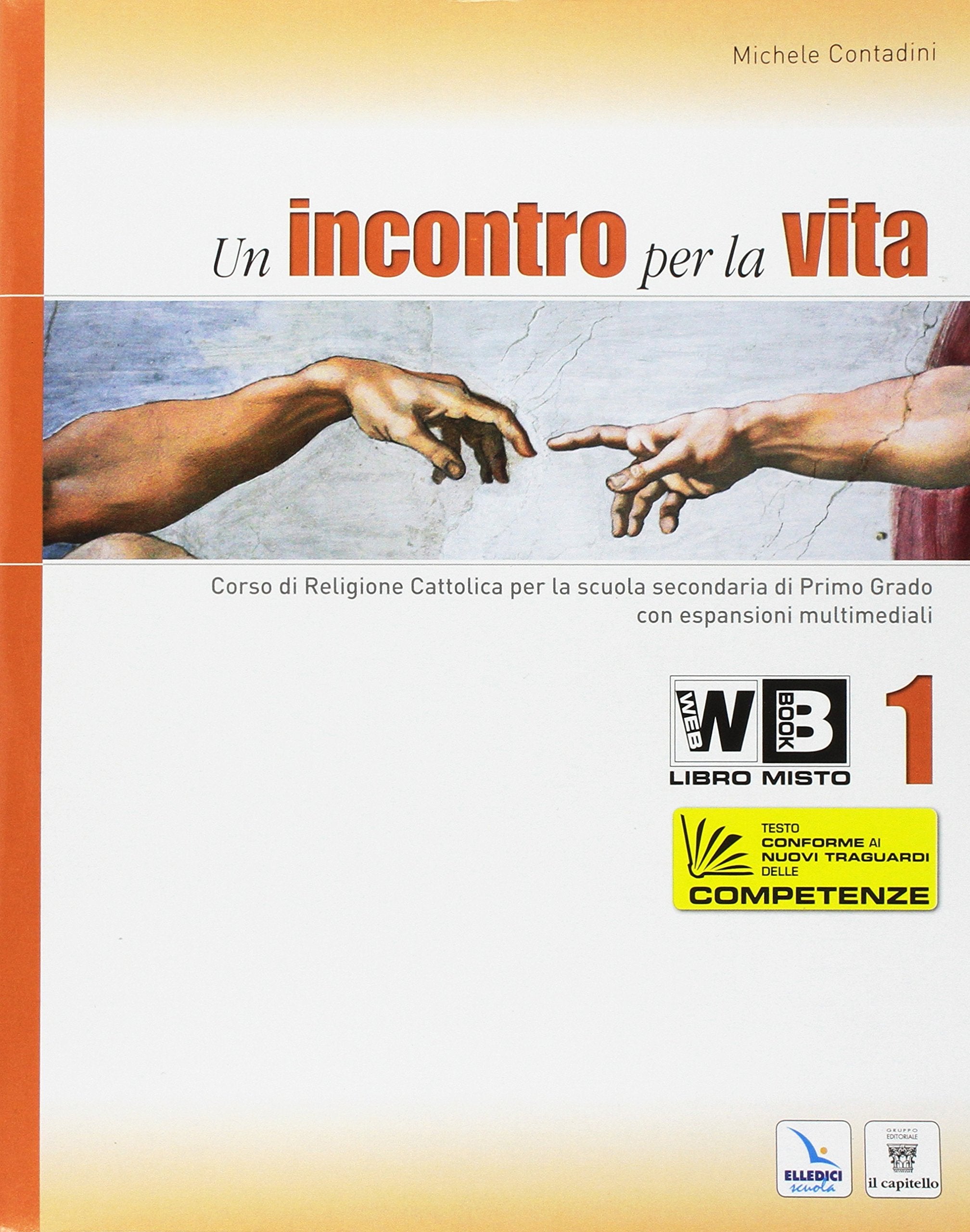 Un incontro per la vita. Corso di religione cattolica. Con la Bibbia. Passi scelti. Per la Scuola media. Con espansione online (Vol. 1) Professional & Reference Books