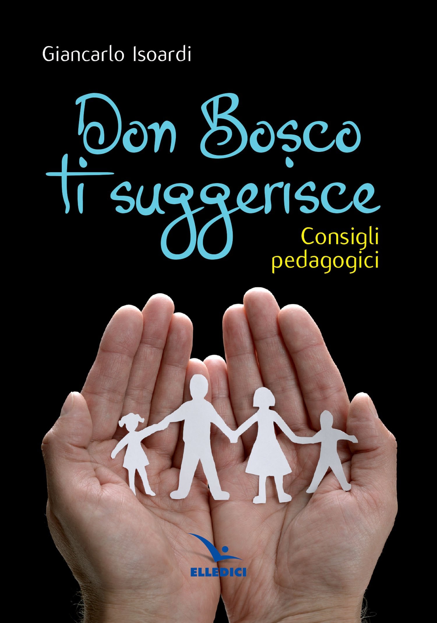 Don Bosco ti suggerisce... (Opuscoli per pregare, Band 71) Religion & Esotericism