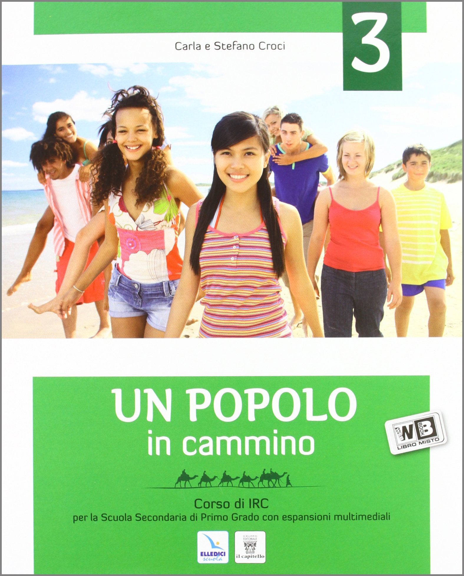 Un popolo in cammino. Per la Scuola media. Con espansione online (Vol. 3) Professional & Reference Books