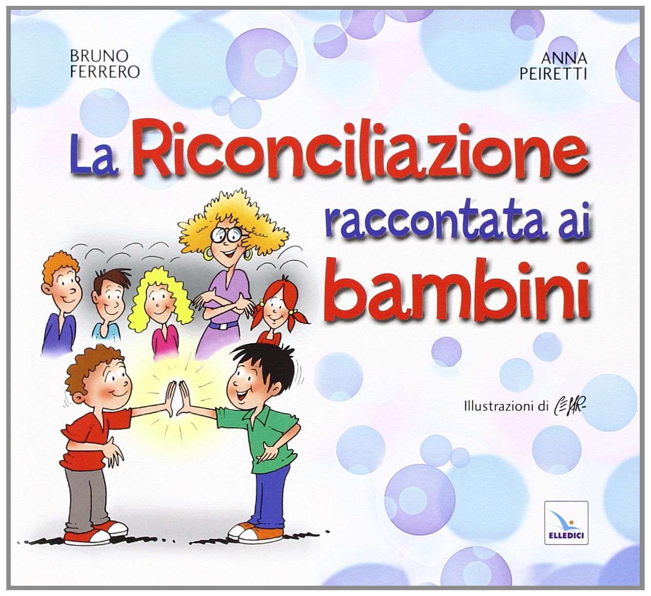 La Riconciliazione raccontata ai bambini book