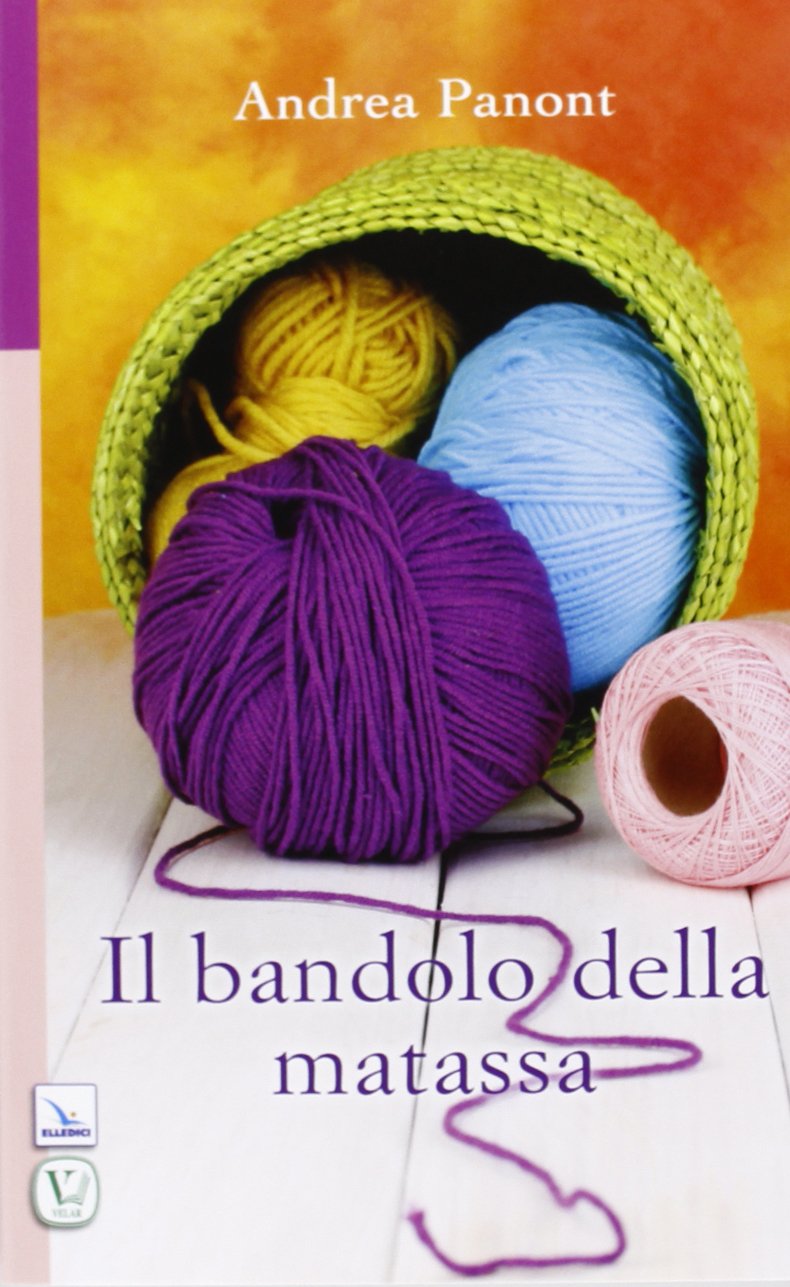 Il bandolo della matassa (Pensieri per la riflessione, Band 63) Religion & Esotericism