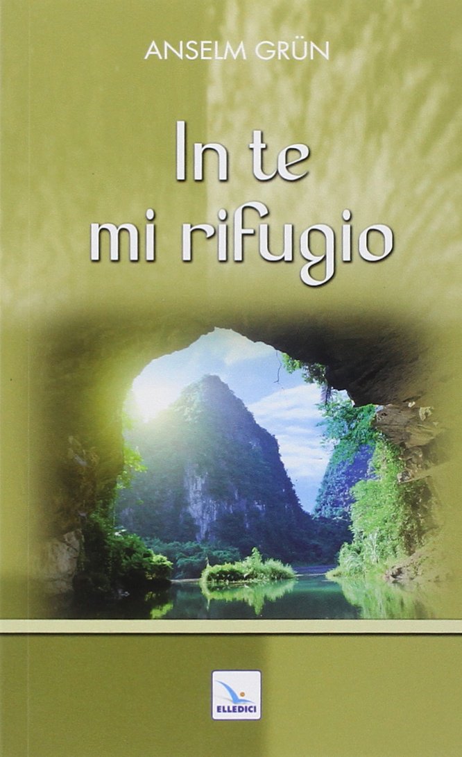 In te mi rifugio (Pensieri per la riflessione, Band 66) Religion & Esotericism