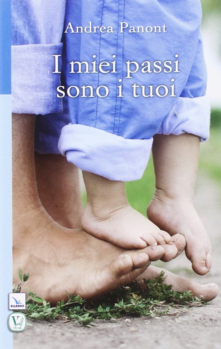 I miei passi sono i tuoi Religion & Esotericism