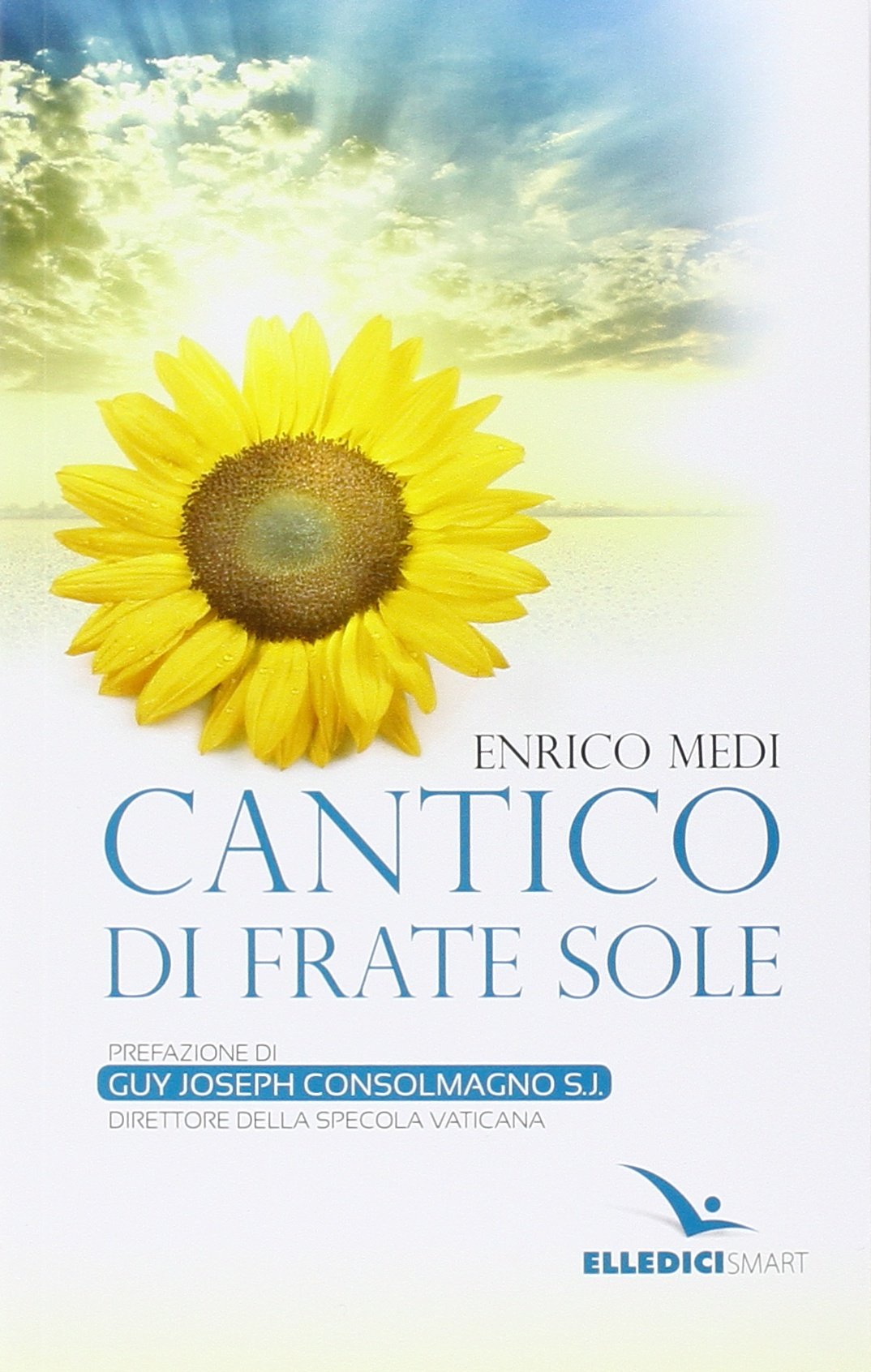Cantico di frate sole Religion & Esotericism