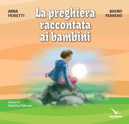 La preghiera raccontata ai bambini Non-fiction