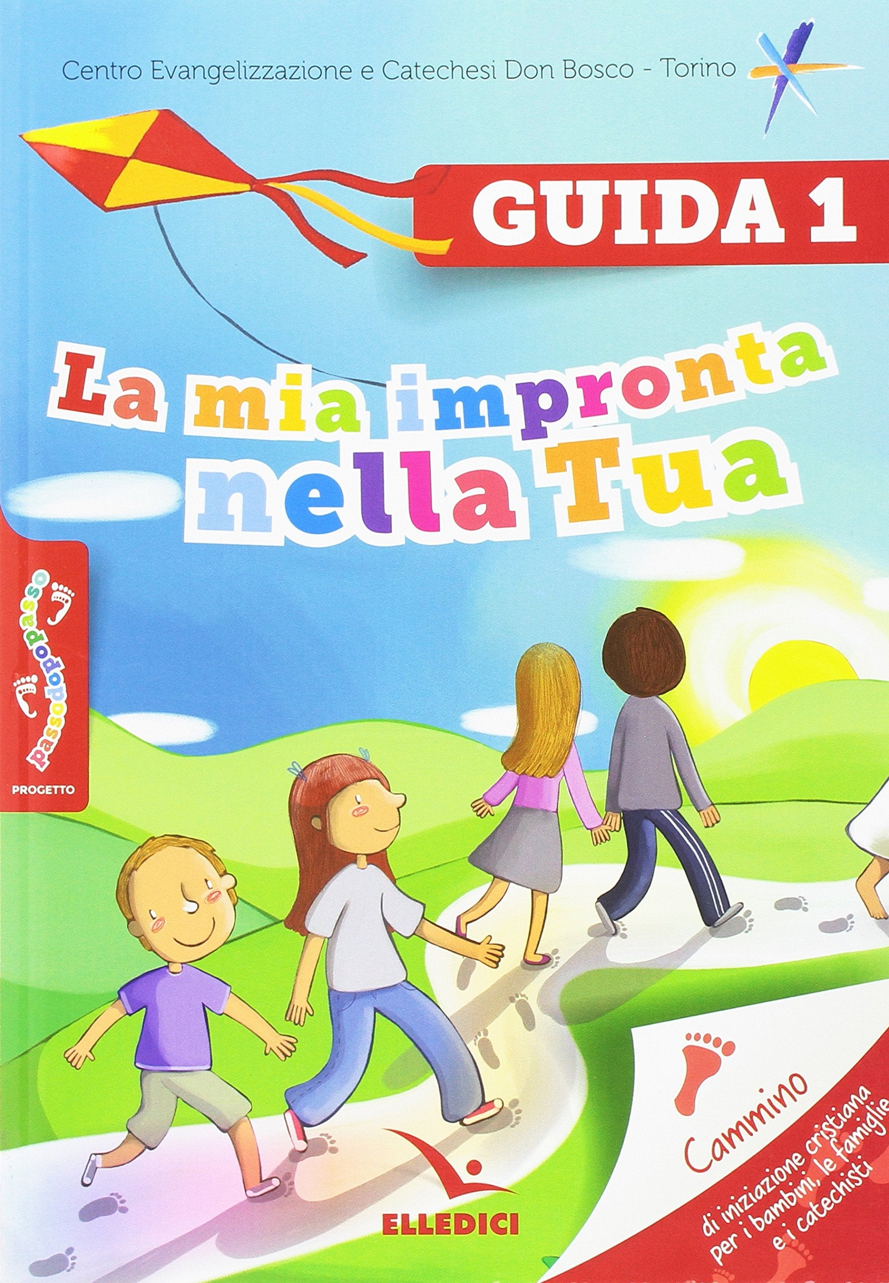 Passodopopasso. Guida. La mia impronta nella tua (Vol. 1) book