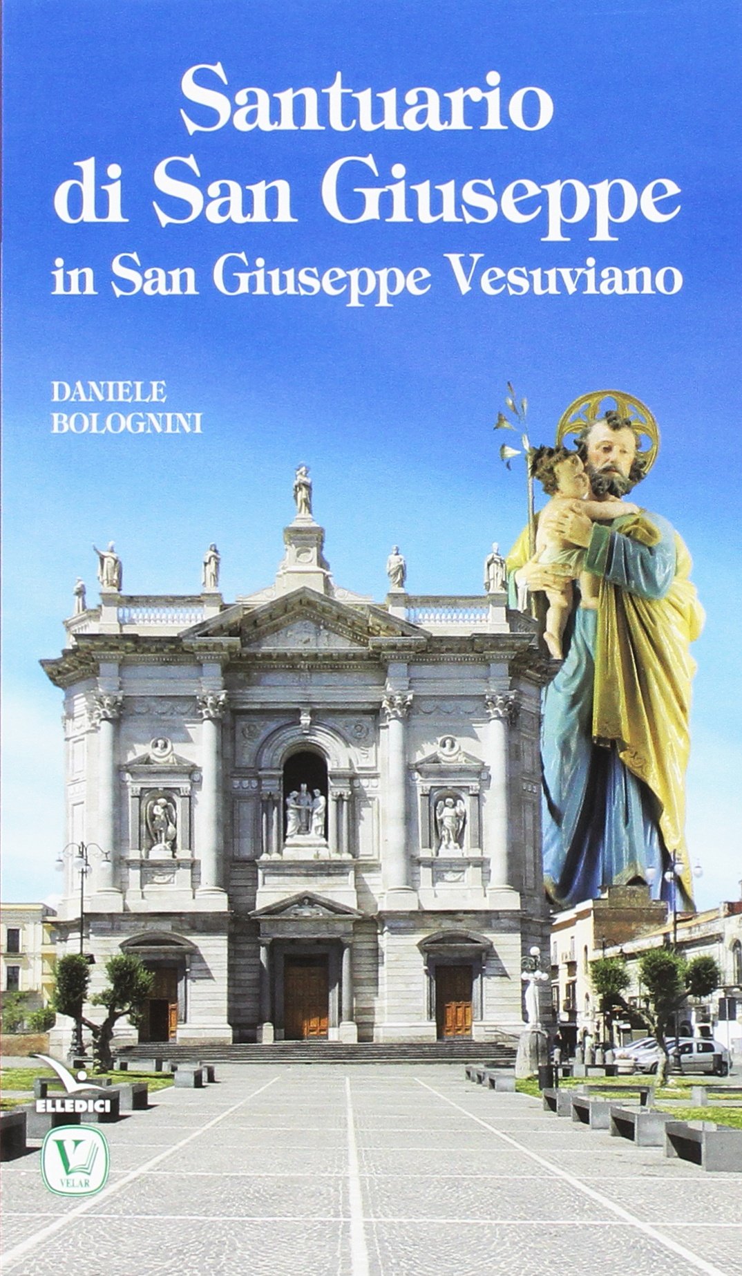 Santuario di San Giuseppe in San Giuseppe Vesuviano book