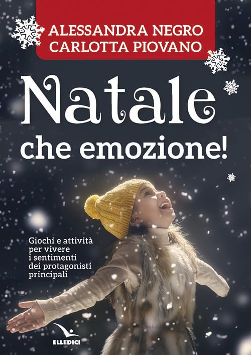 Natale, che emozione! Per la Scuola dell'infanzia e la Scuola elementare (L' ora di religione) Professional & Reference Books