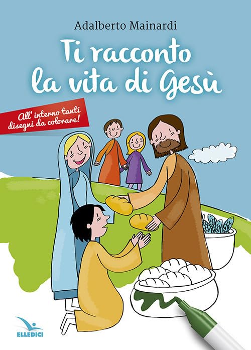 Ti racconto la vita di Gesù book