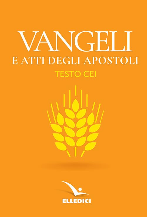 Vangeli e Atti degli apostoli. Nuovo testo CEI (Il testo biblico, Band 6437) Religion & Esotericism