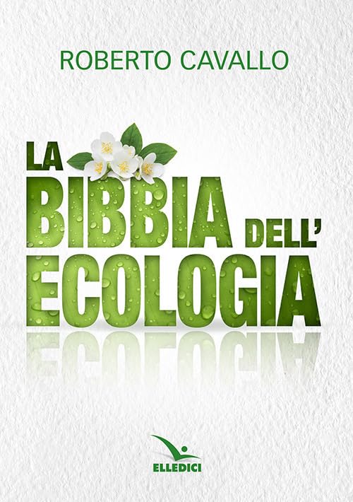 La Bibbia dell'ecologia book