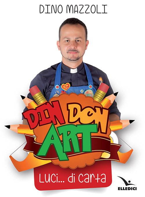 Din don art. Luci... di carta. Ediz. illustrata book