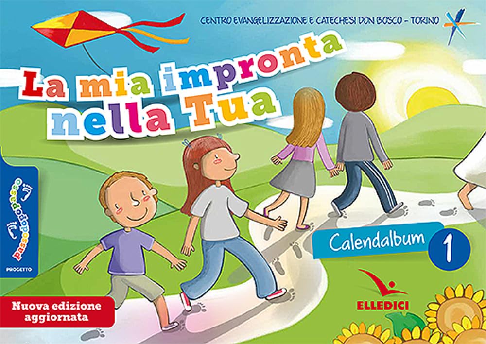 Passodopopasso. La mia impronta nella tua. Calendalbum. Ediz. illustrata (Vol. 1) book