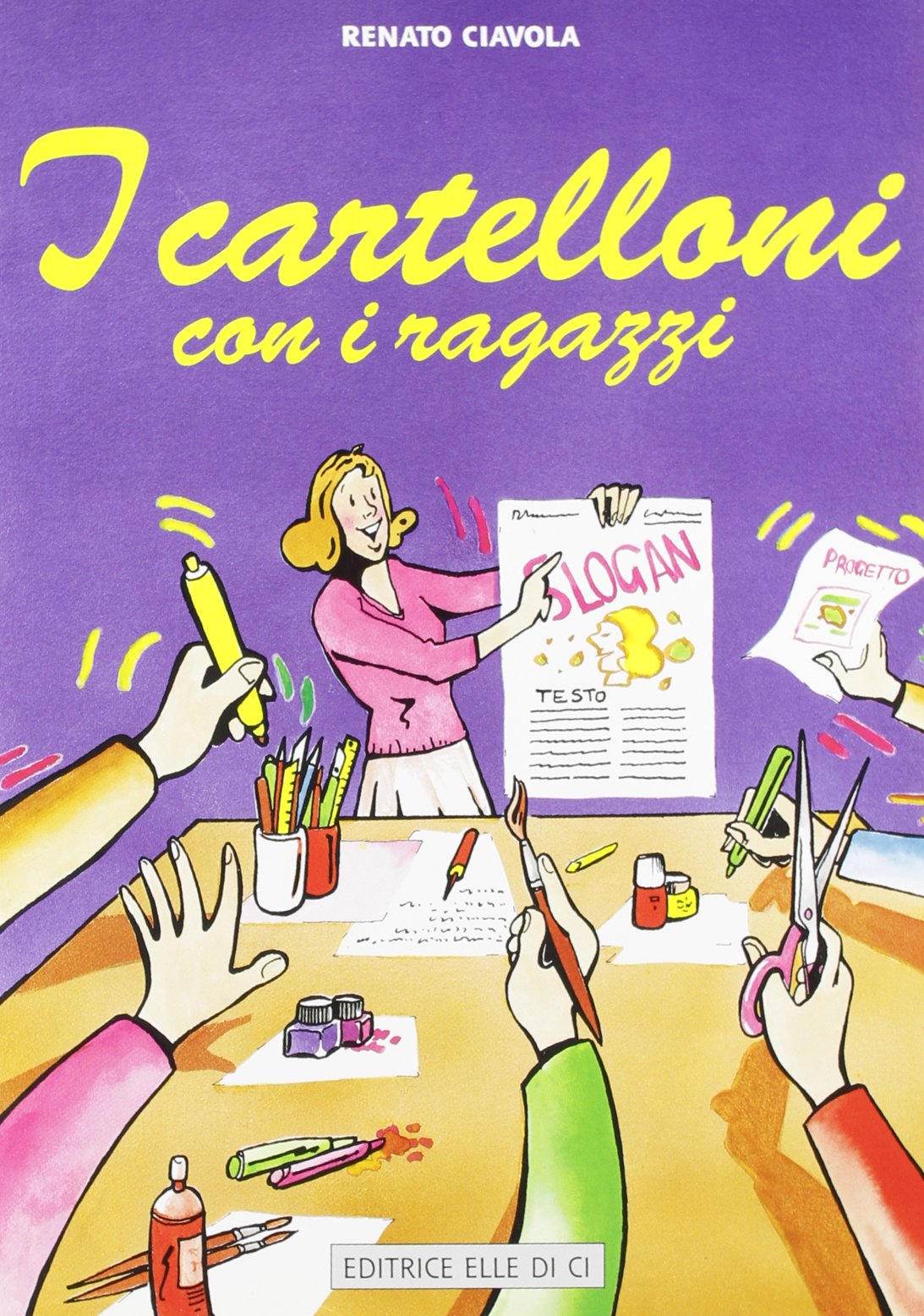 I cartelloni con i ragazzi (Strumenti per l'IRC nella scuola primaria, Band 6) Religion & Esotericism