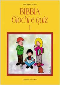 Bibbia, giochi e quiz (Vol. 1) book