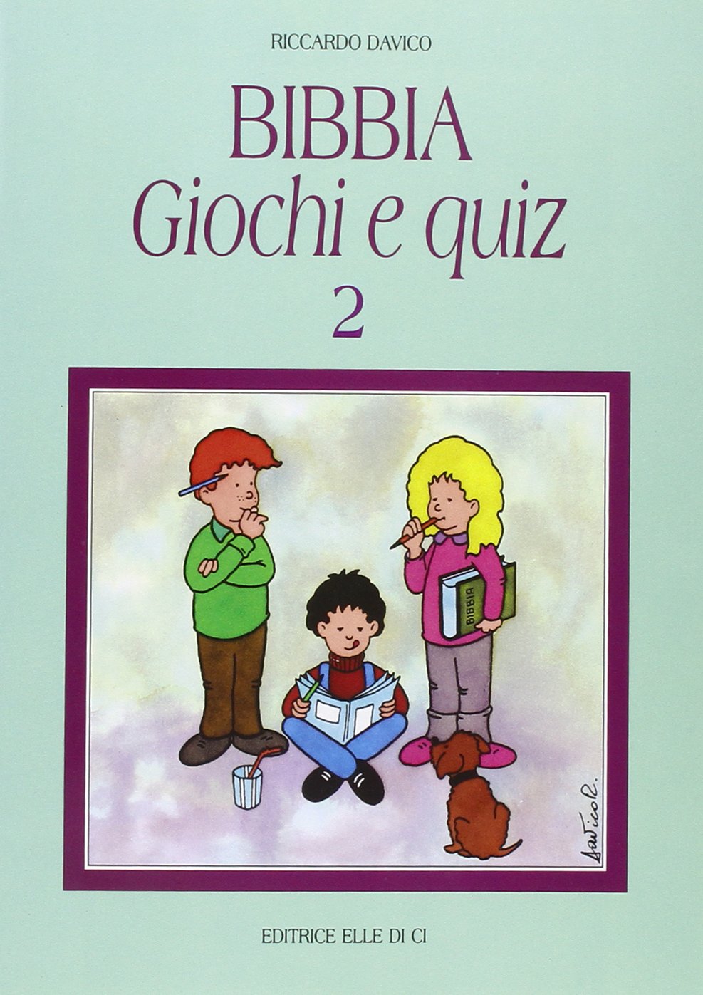 Bibbia, giochi e quiz (Vol. 2) (Strumenti per l'IRC nella scuola primaria) Professional & Reference Books