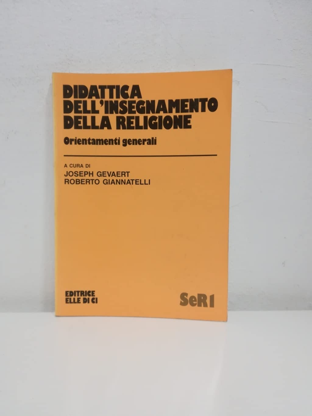 Didattica dell'insegnamento della religione (Scuola e religione, Band 1) Books