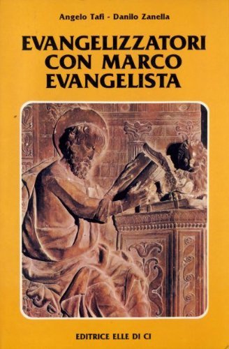 Evangelizzatori con Marco evangelista (In ascolto, Band 2) Religion & Esotericism