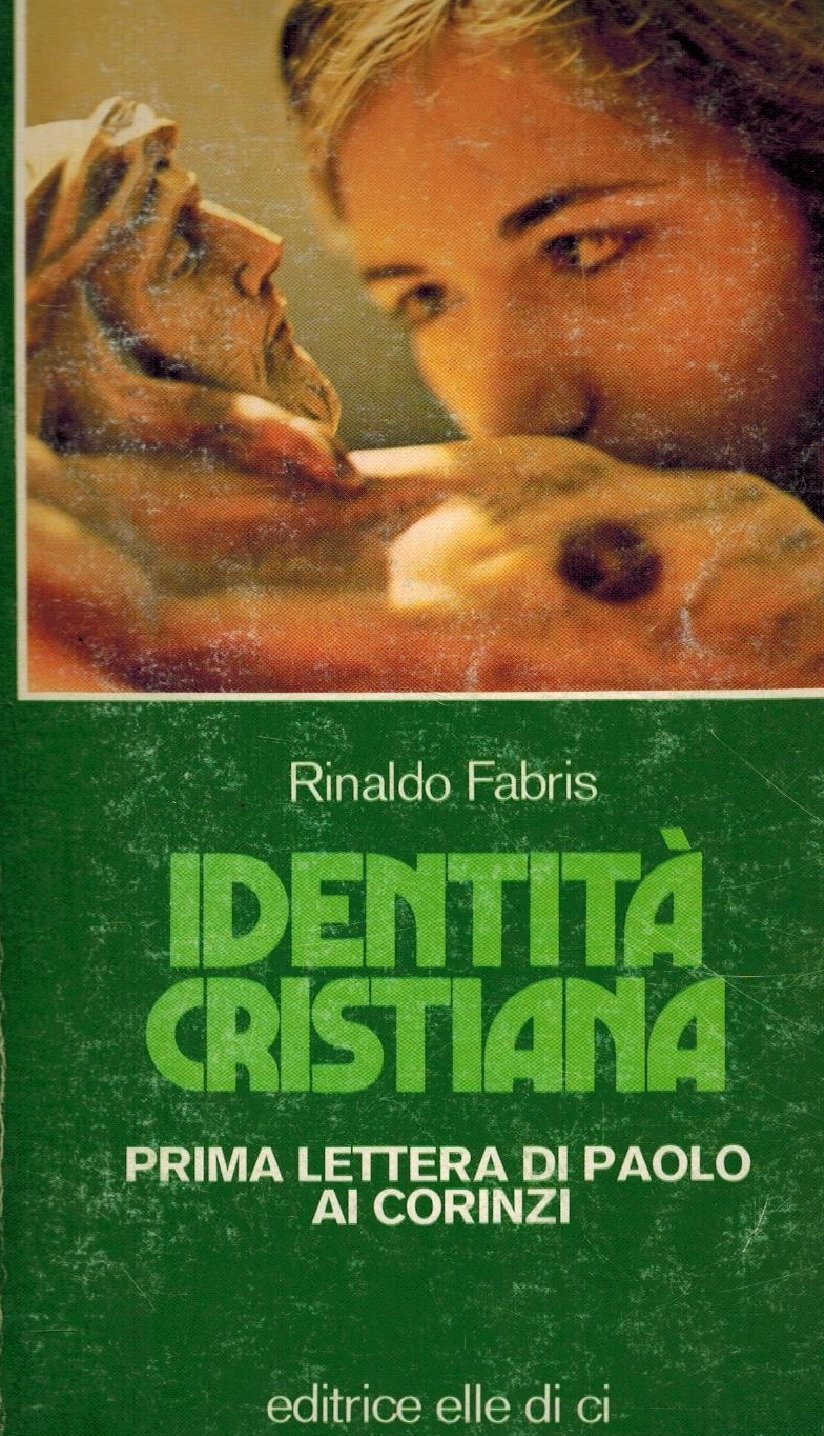 Identità cristiana. Prima lettera di Paolo ai Corinzi book