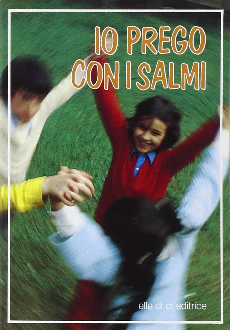 Io prego con i salmi (Opuscoli per pregare, Band 203) Religion & Esotericism