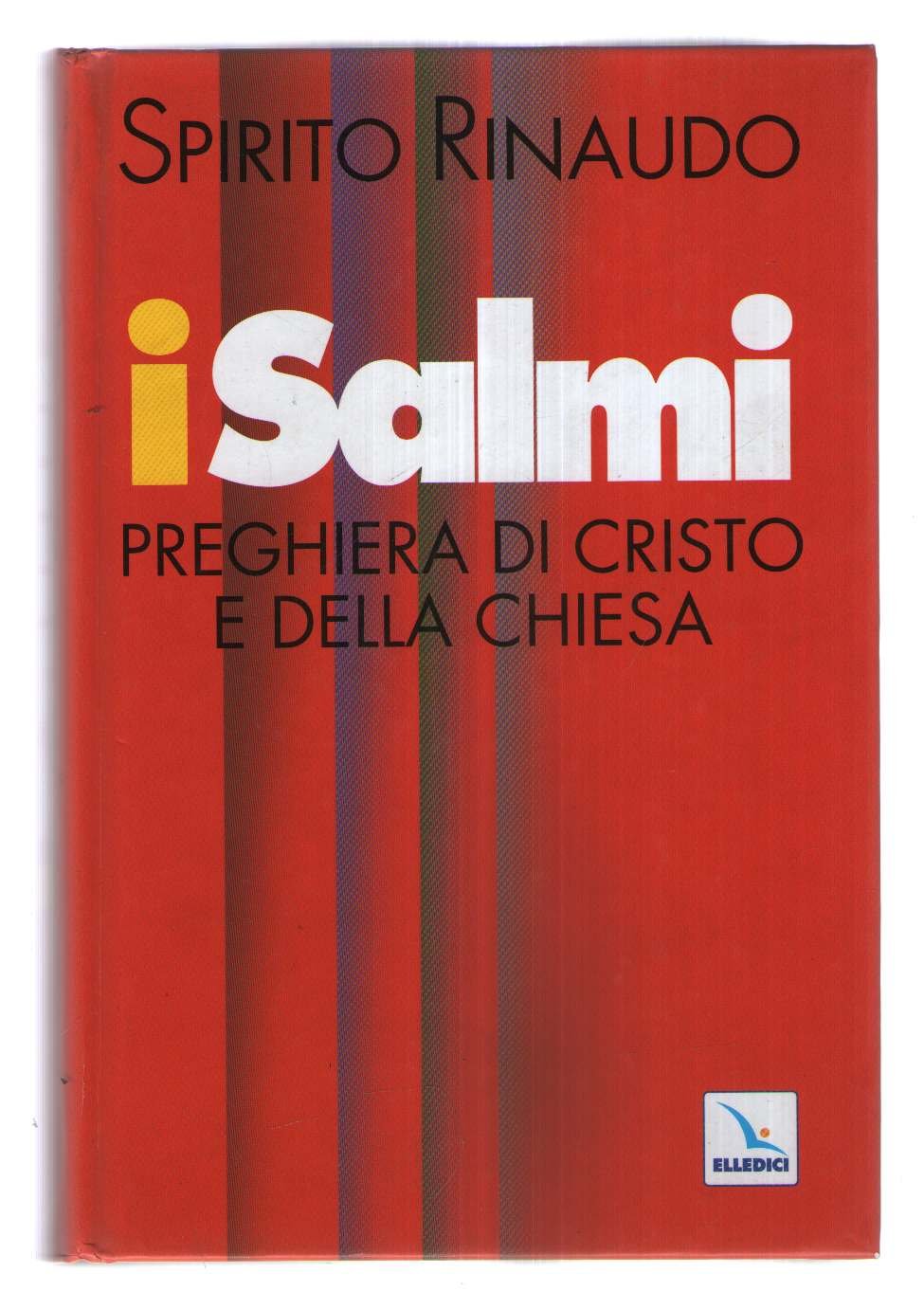 I salmi, preghiera di Cristo e della Chiesa book
