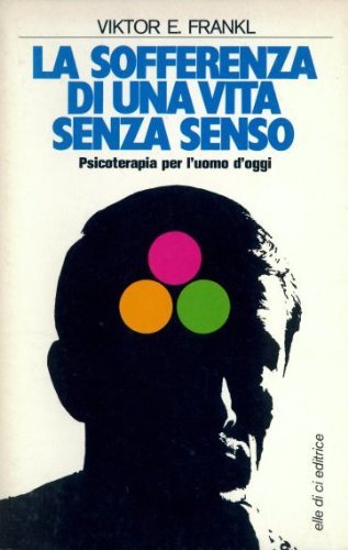 La sofferenza di una vita senza senso book