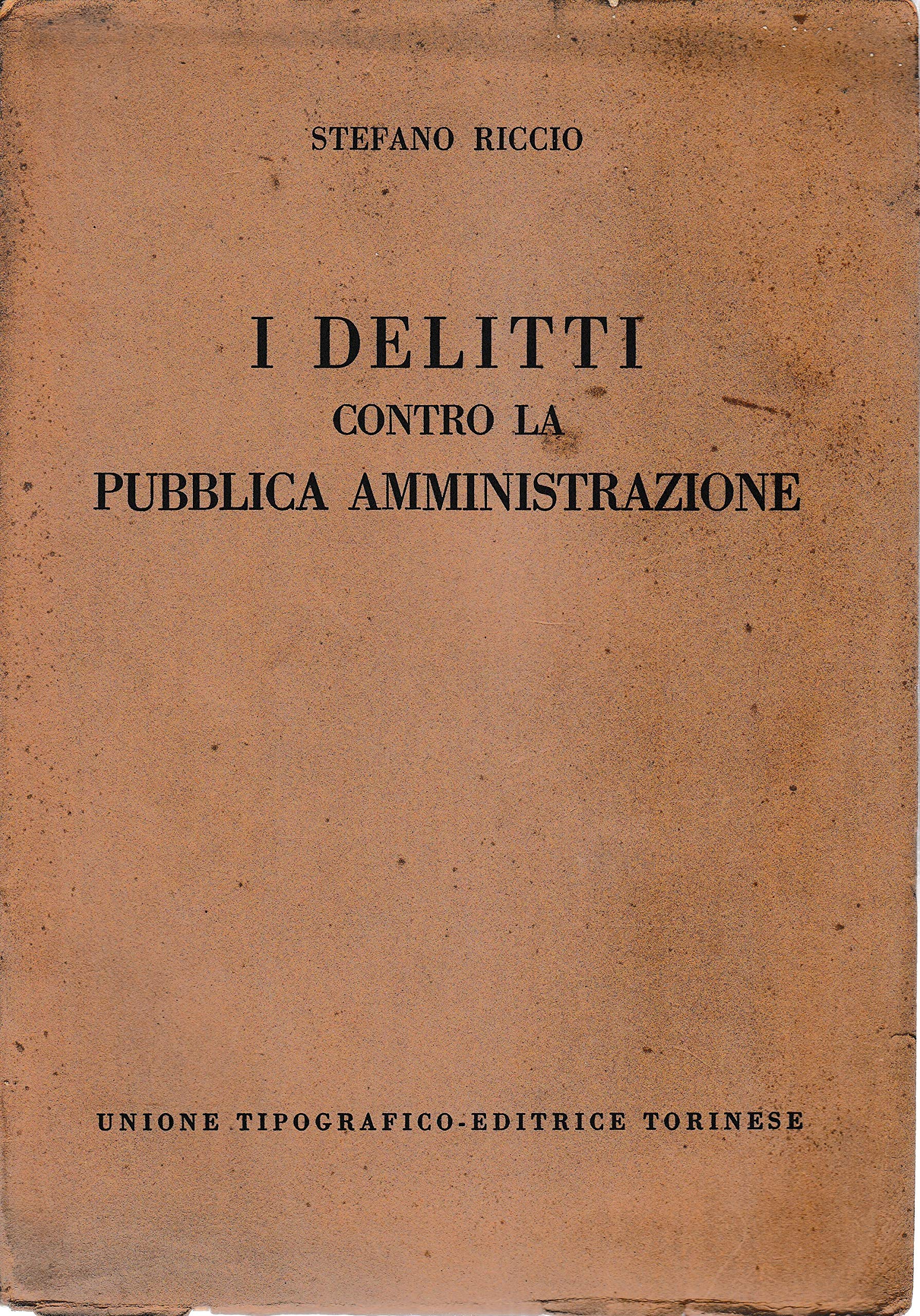 I delitti contro la pubblica amministrazione Law