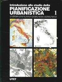 Introduzione allo studio della pianificazione urbanistica book