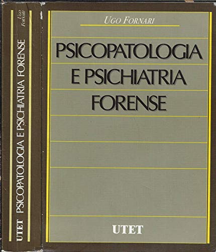 Psicopatologia e psichiatria forense book