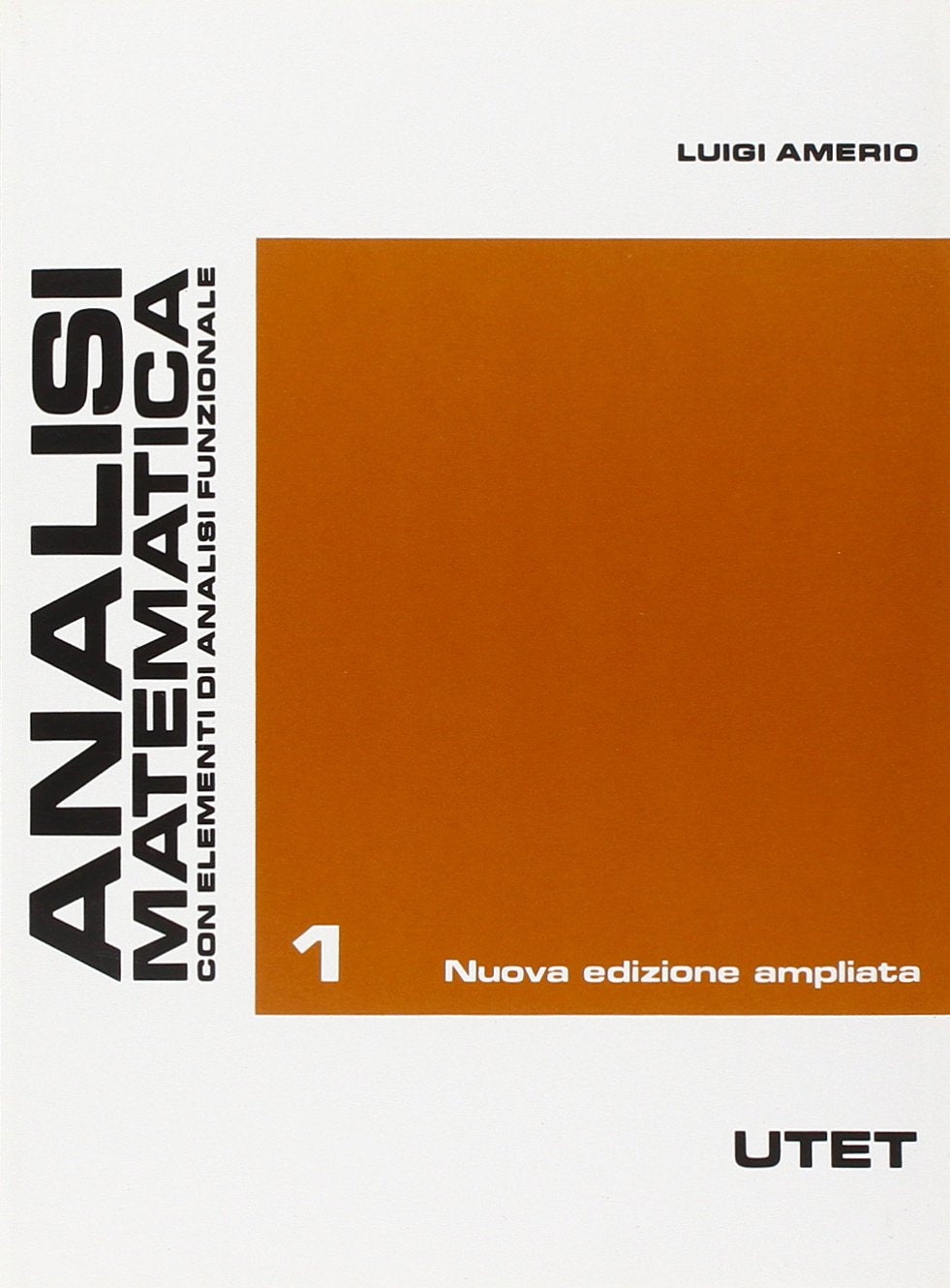 Analisi matematica (Vol. 1) (Varia. Architettura) Mathematics